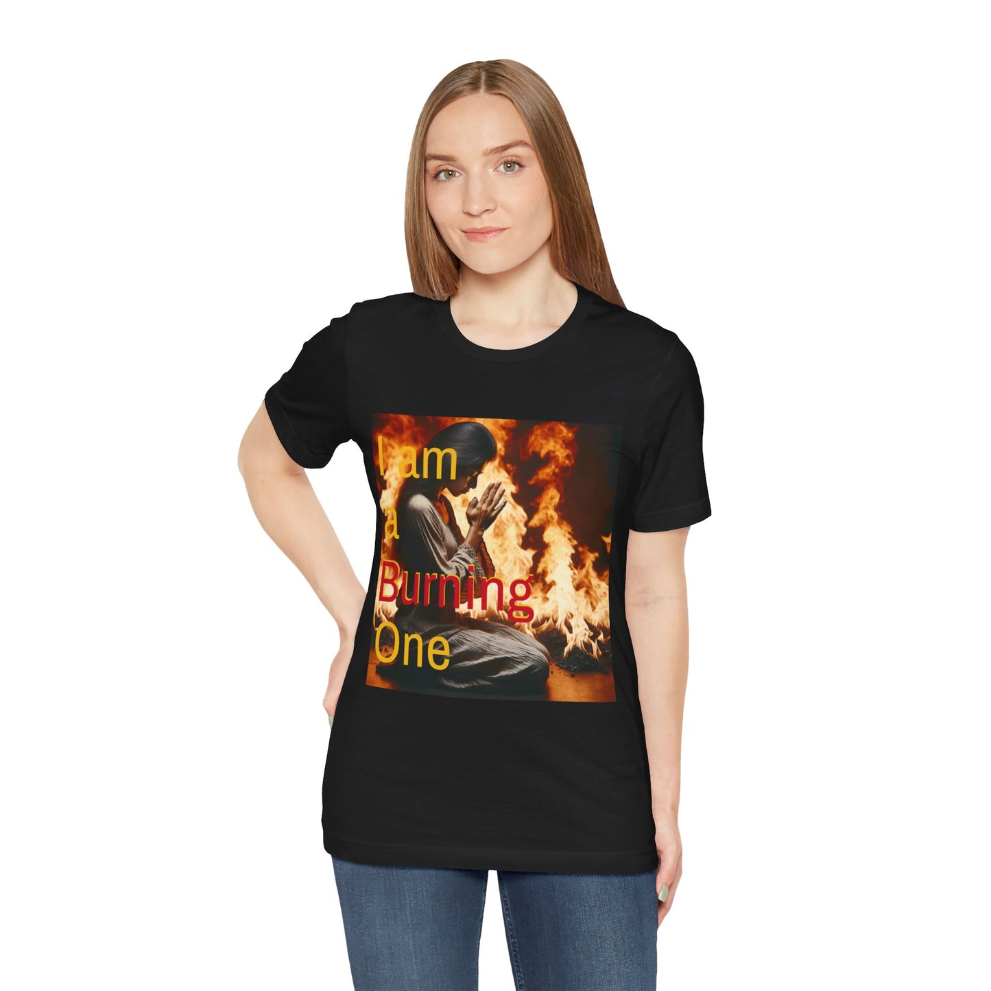 I Am a Burning One Tee : Hebrews 1:7