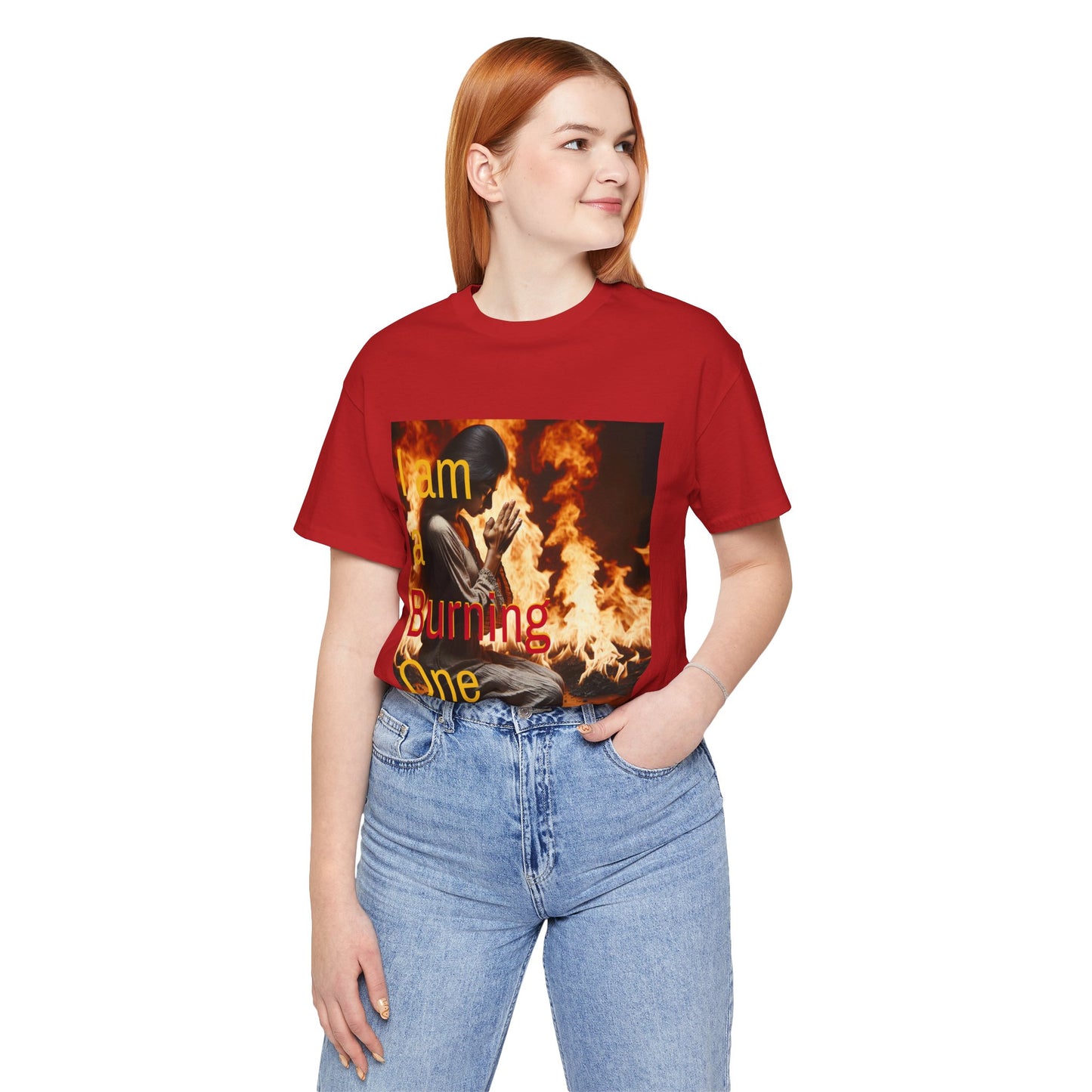 I Am a Burning One Tee : Hebrews 1:7