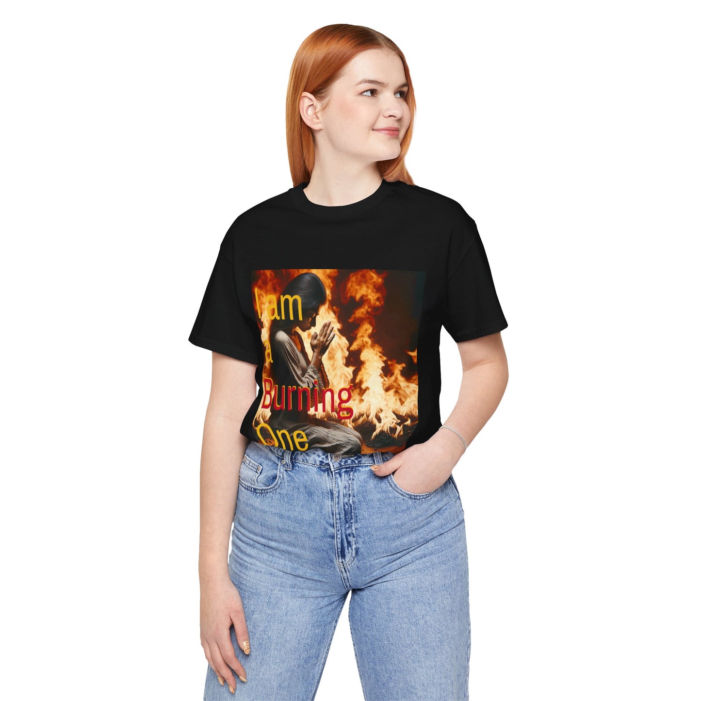 I Am a Burning One Tee : Hebrews 1:7