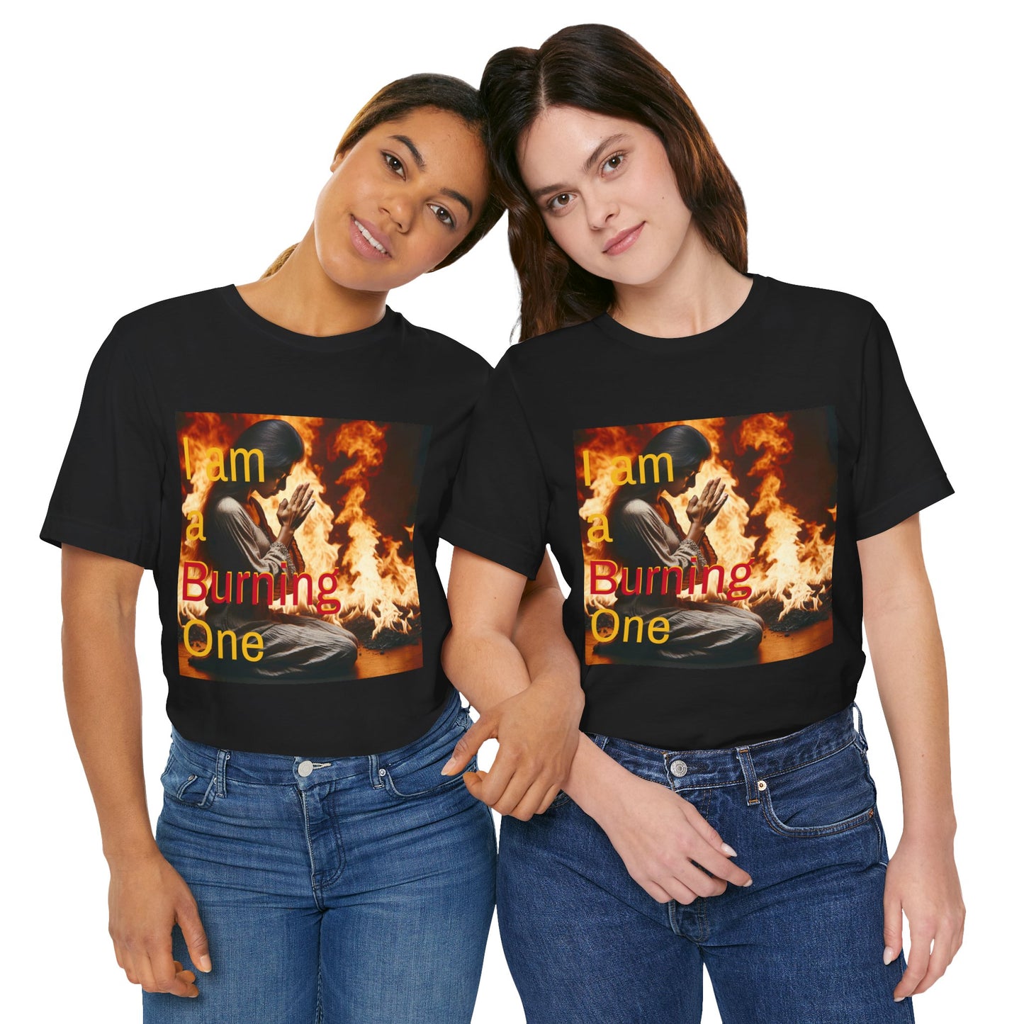 I Am a Burning One Tee : Hebrews 1:7