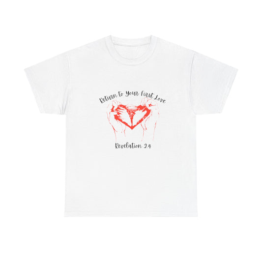 Return to Your First Love Tee