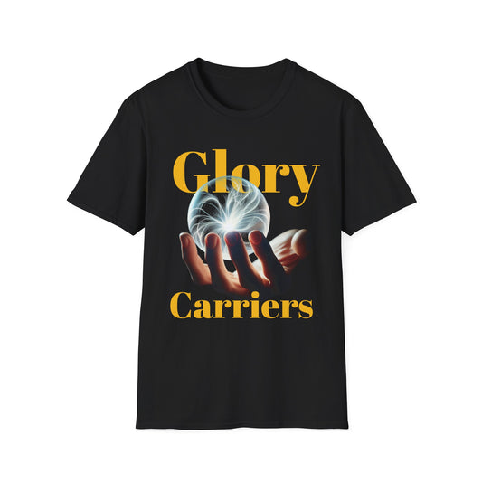Glory Carriers Unisex T-Shirt - Embrace Your Power